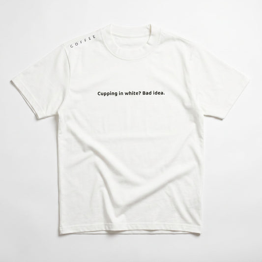 Camiseta blanca (Cupping in white bad idea)